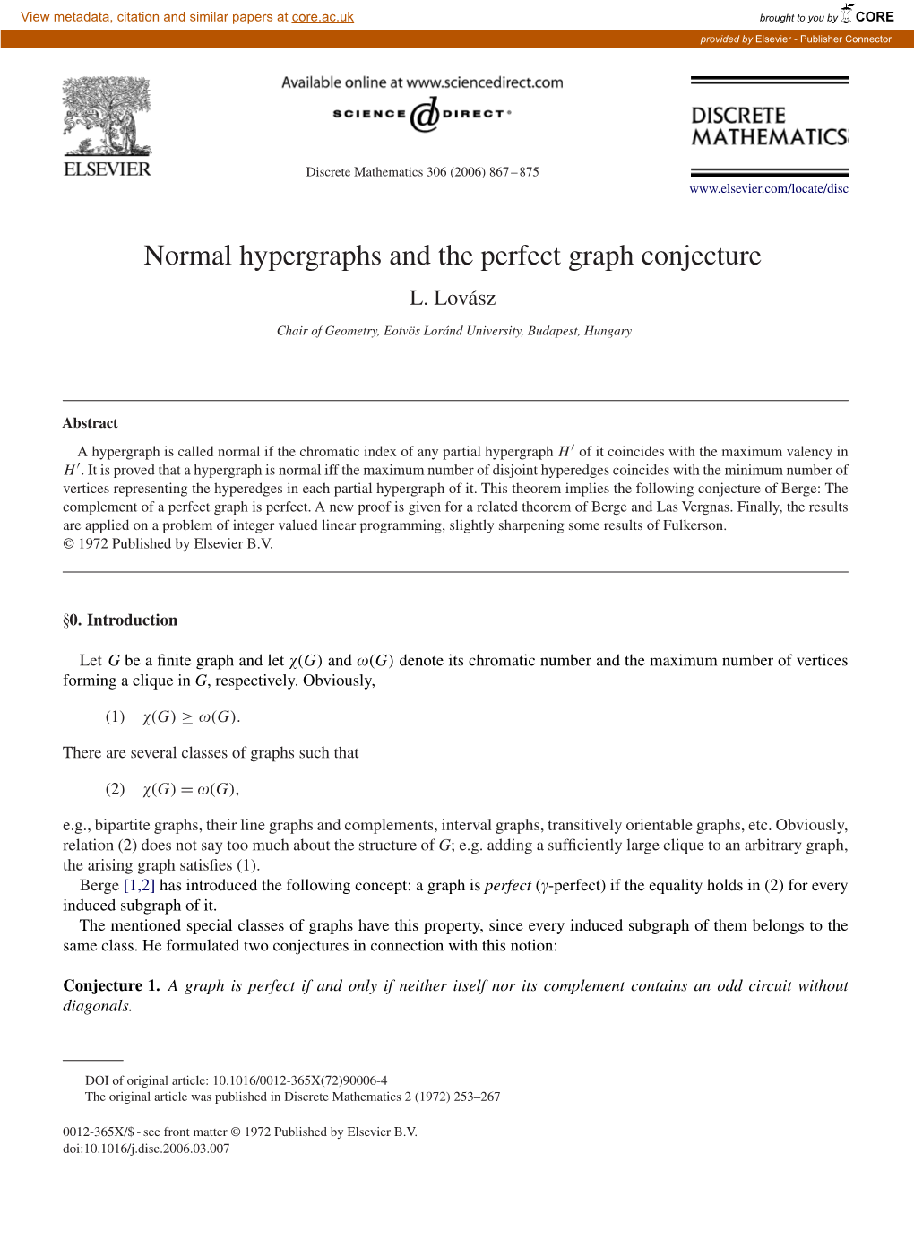 Normal Hypergraphs and the Perfect Graph Conjecture L