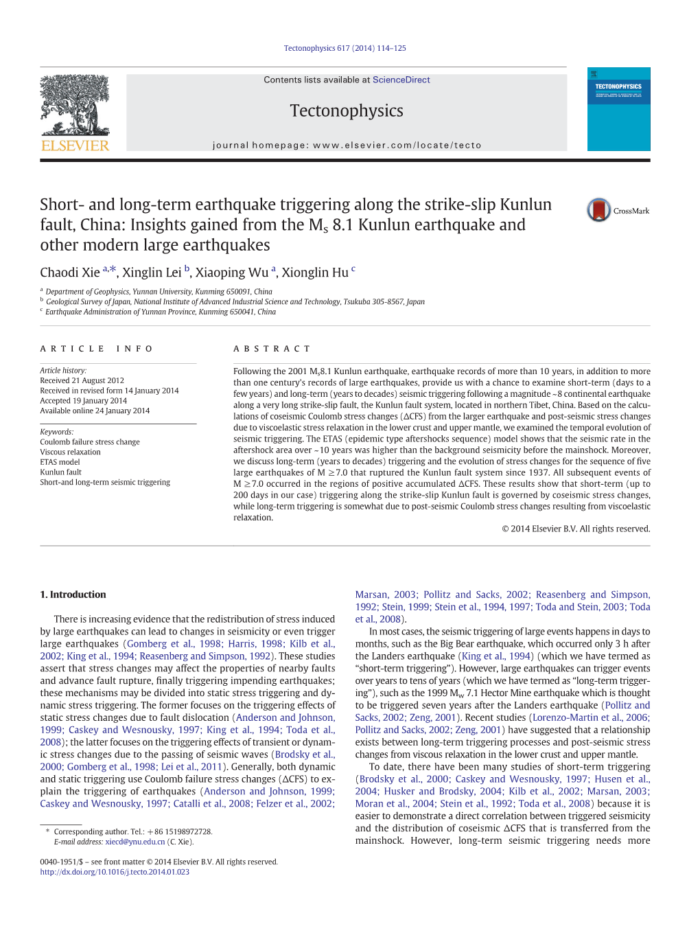 And Long-Term Earthquake Triggering Along the Strike-Slip Kunlun Fault, China: Insights Gained from the Ms 8.1 Kunlun Earthquake and Other Modern Large Earthquakes