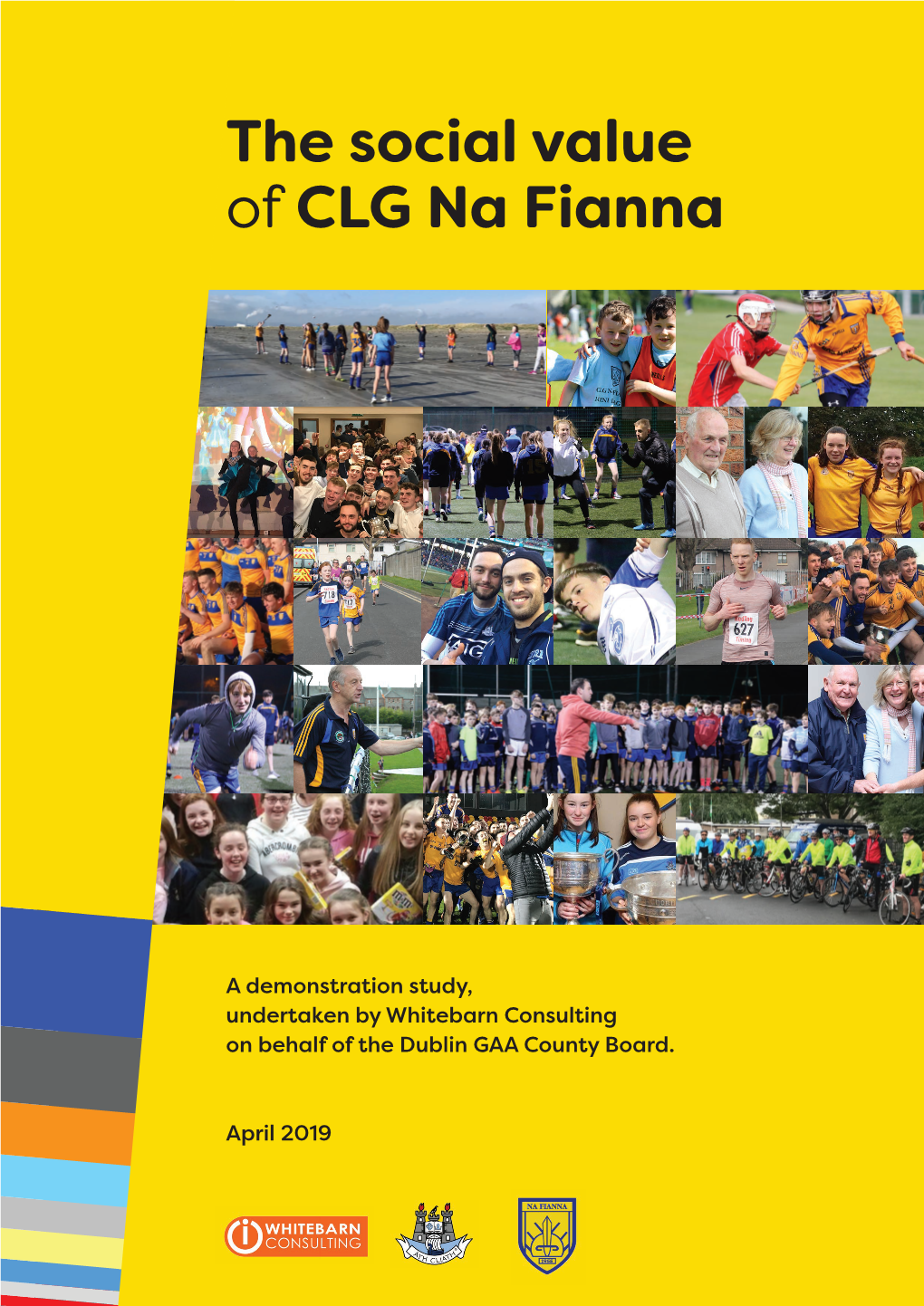 The Social Value of CLG Na Fianna