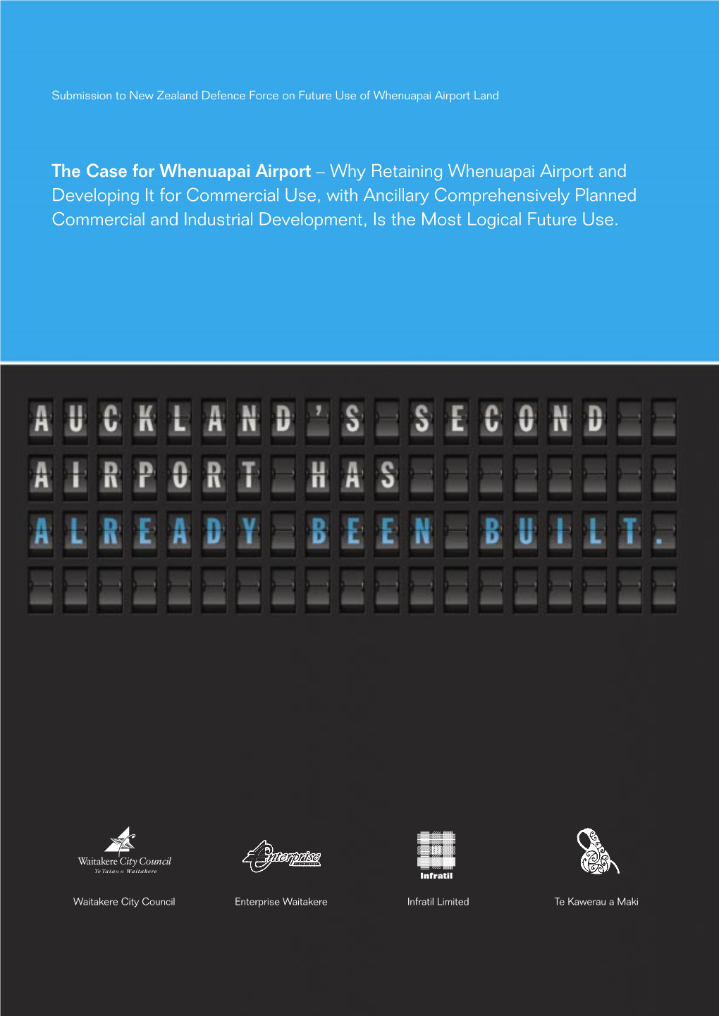 Why Retaining Whenuapai Airport and Developing It for Commercial Use