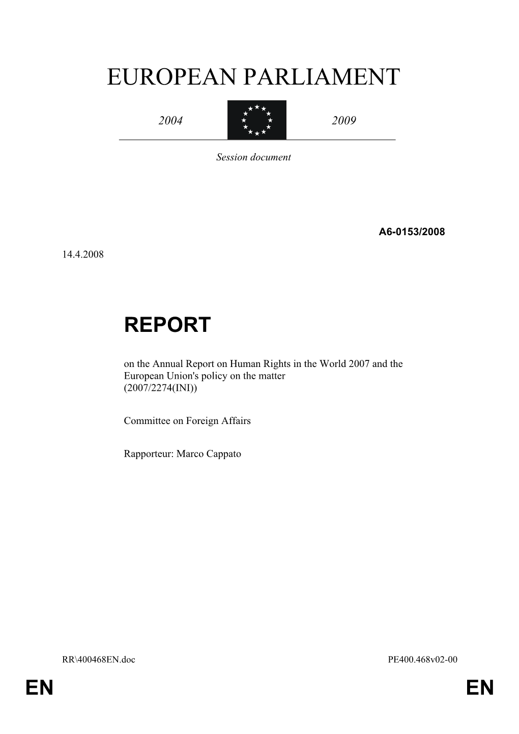 Annual Report on Human Rights in the World 2007 and the European Union's Policy on the Matter (2007/2274(INI))