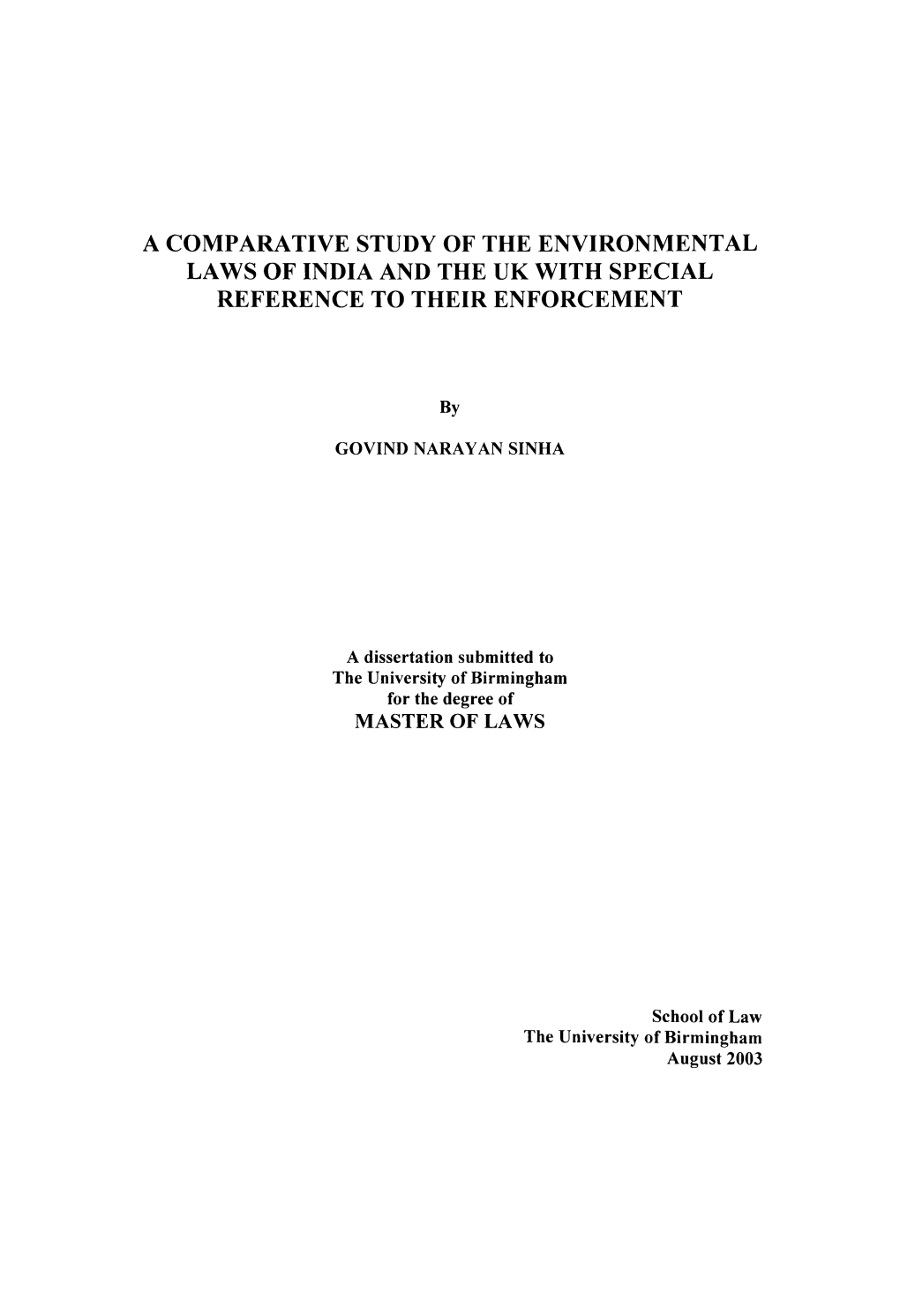 A Comparative Study of the Environmental Laws of India and the Uk with Special Reference to Their Enforcement