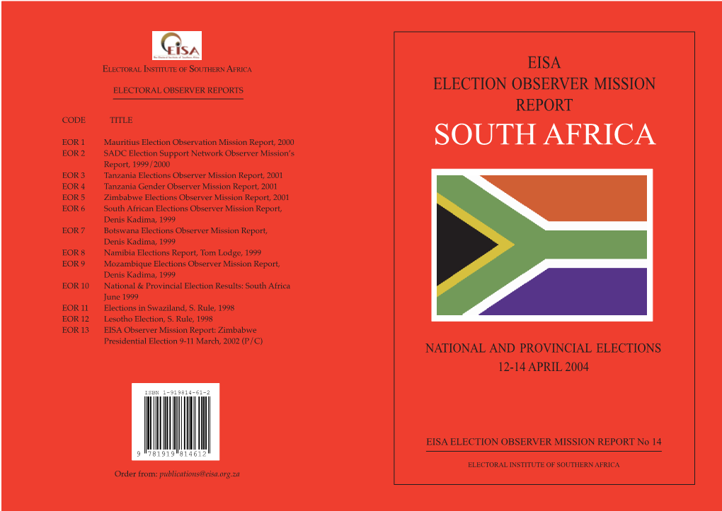 EISA Observer Mission Report: Zimbabwe Presidential Election 9-11 March, 2002 (P/C) NATIONAL and PROVINCIAL ELECTIONS 12-14 APRIL 2004