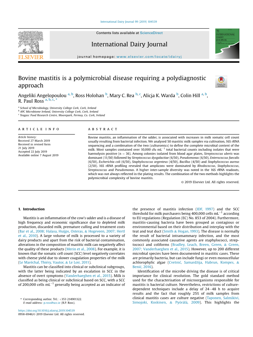 Bovine Mastitis Is a Polymicrobial Disease Requiring a Polydiagnostic Approach