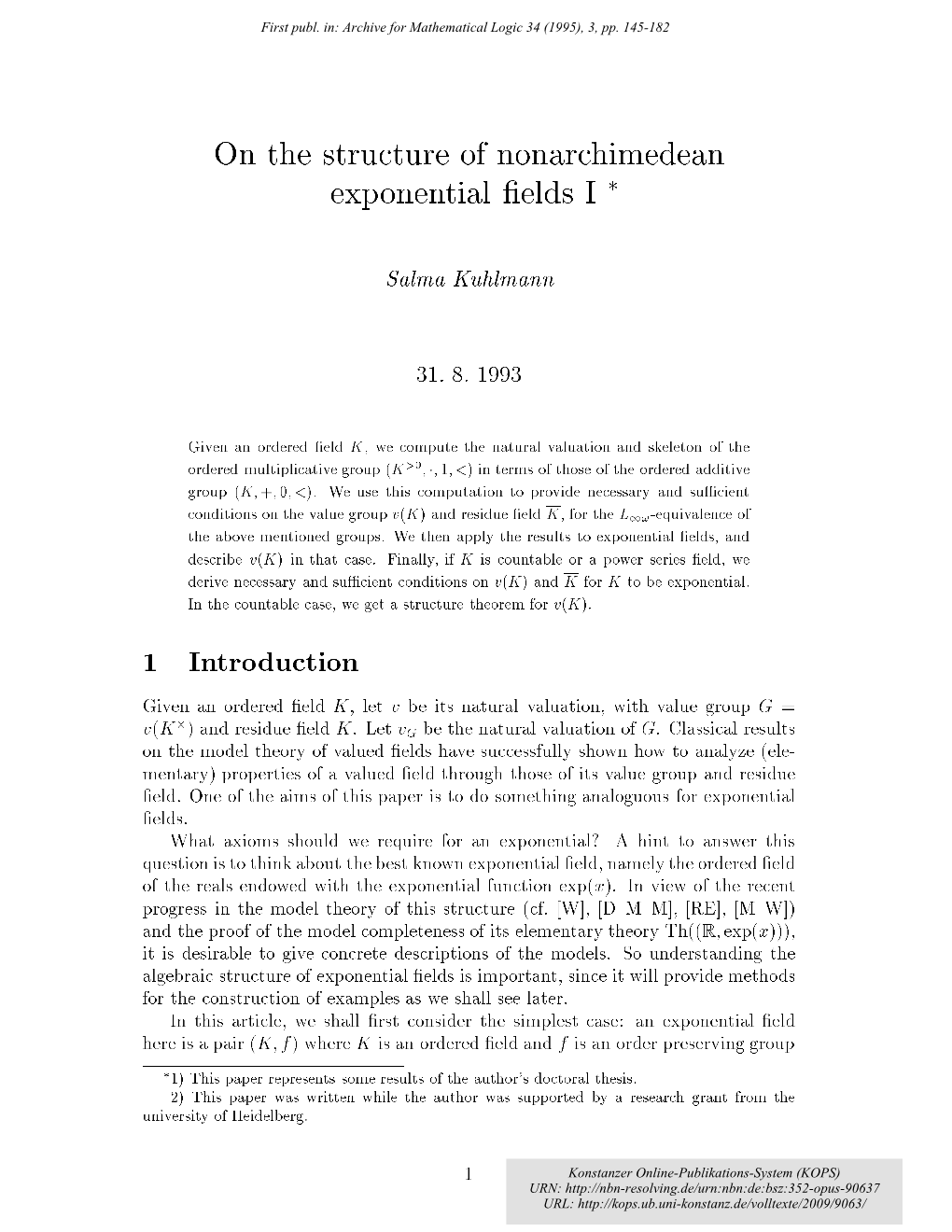 On the Structure of Nonarchimedean Exponential Fields I