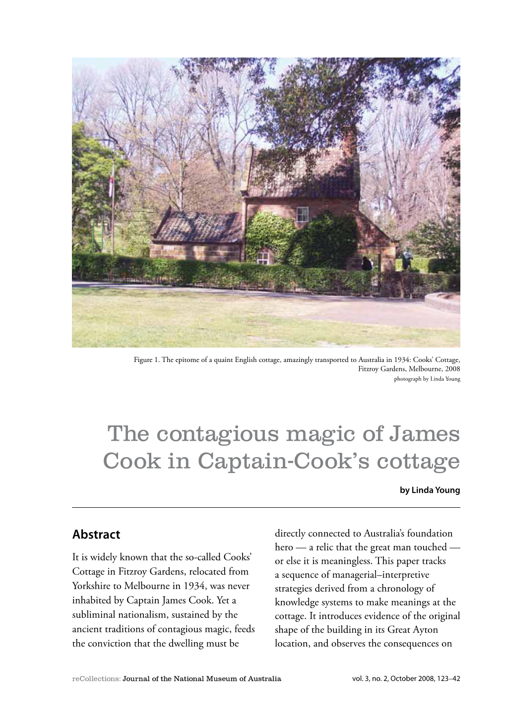 The Contagious Magic of James Cook in Captain-Cook's Cottage