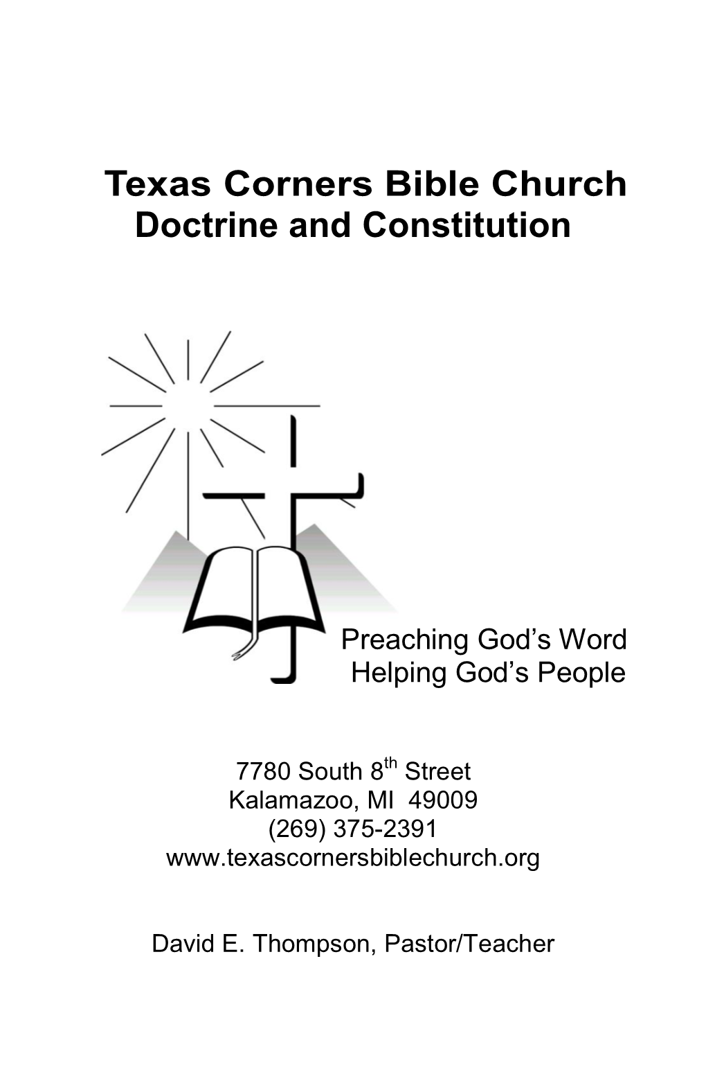 Texas Corners Bible Church Doctrine and Constitution