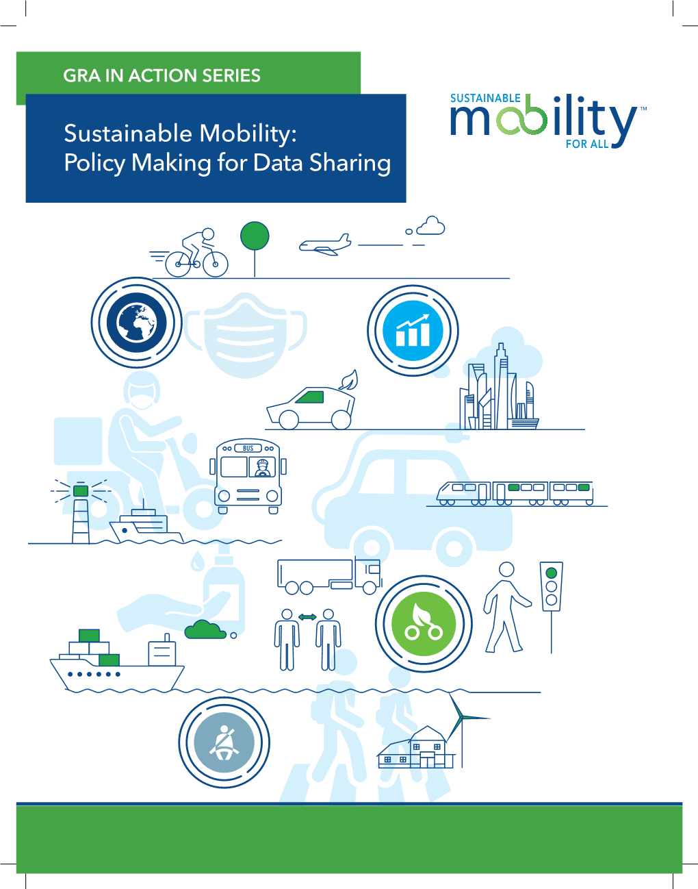 Sustainable Mobility: Policy Making for Data Sharing © 2021 Sum4alltm