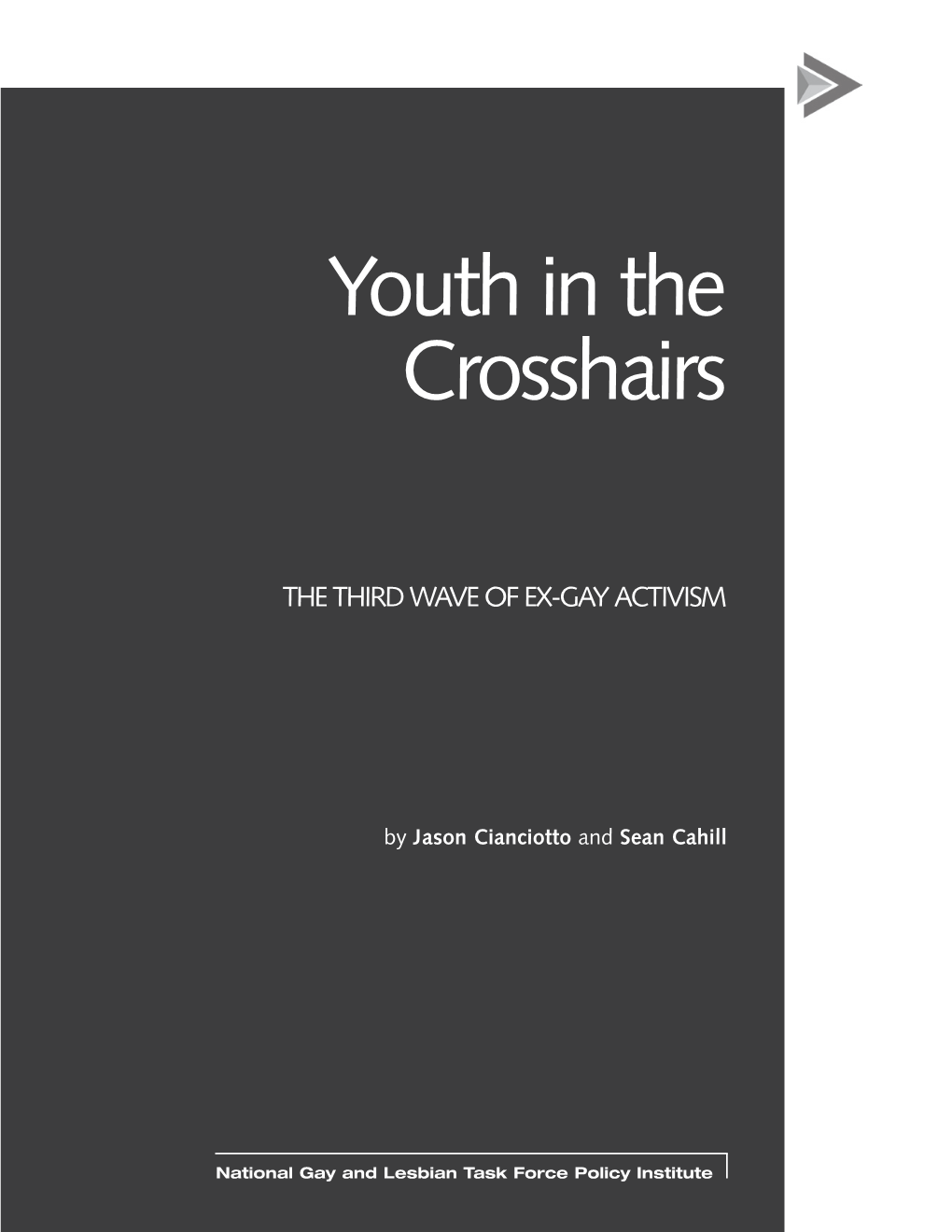 Youth in the Crosshairs
