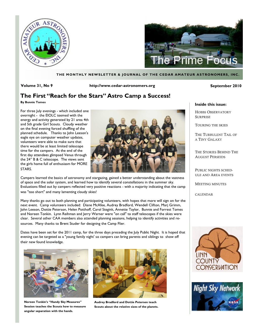 The First “Reach for the Stars” Astro Camp a Success! by Bunnie Tomes Inside This Issue
