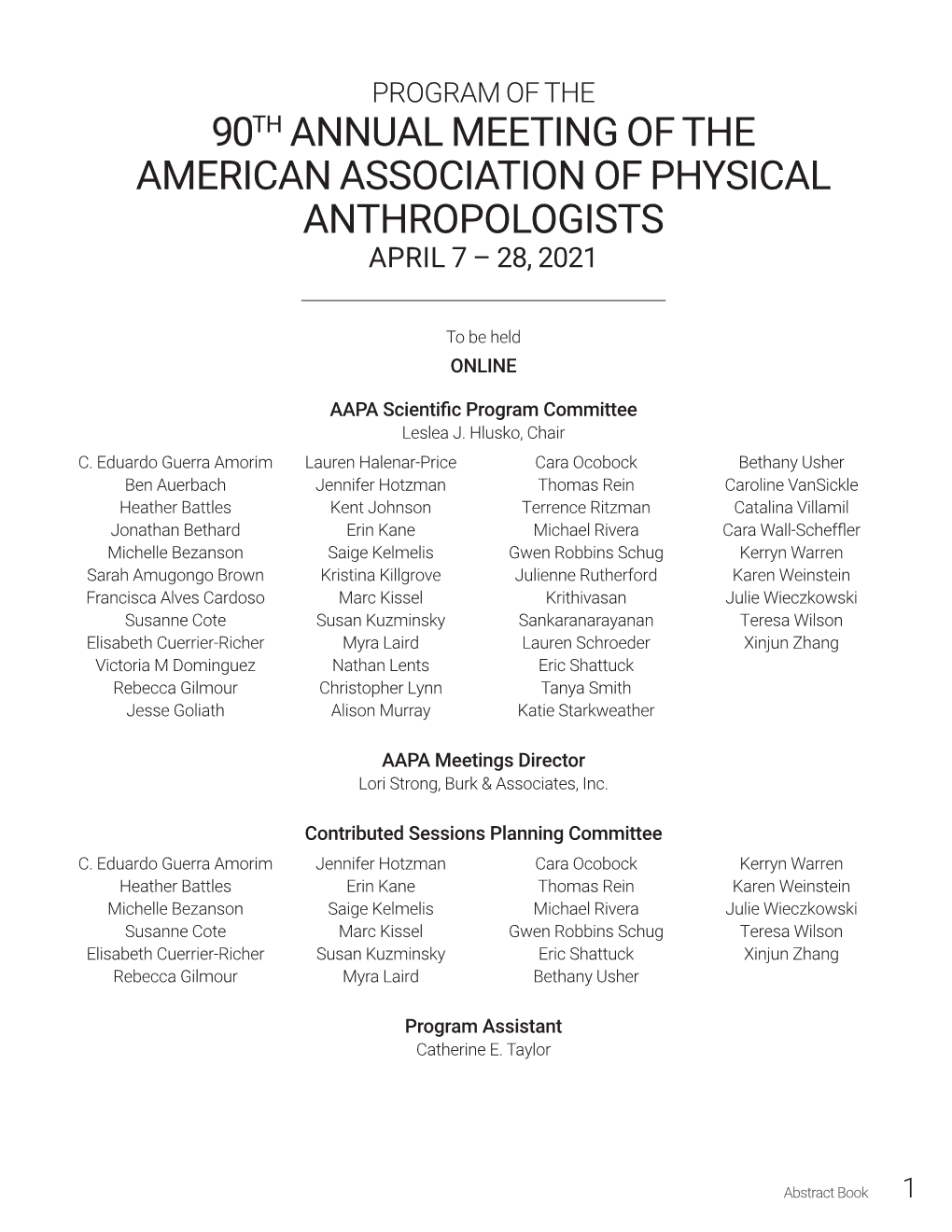 90Th Annual Meeting of the American Association of Physical Anthropologists April 7 – 28, 2021