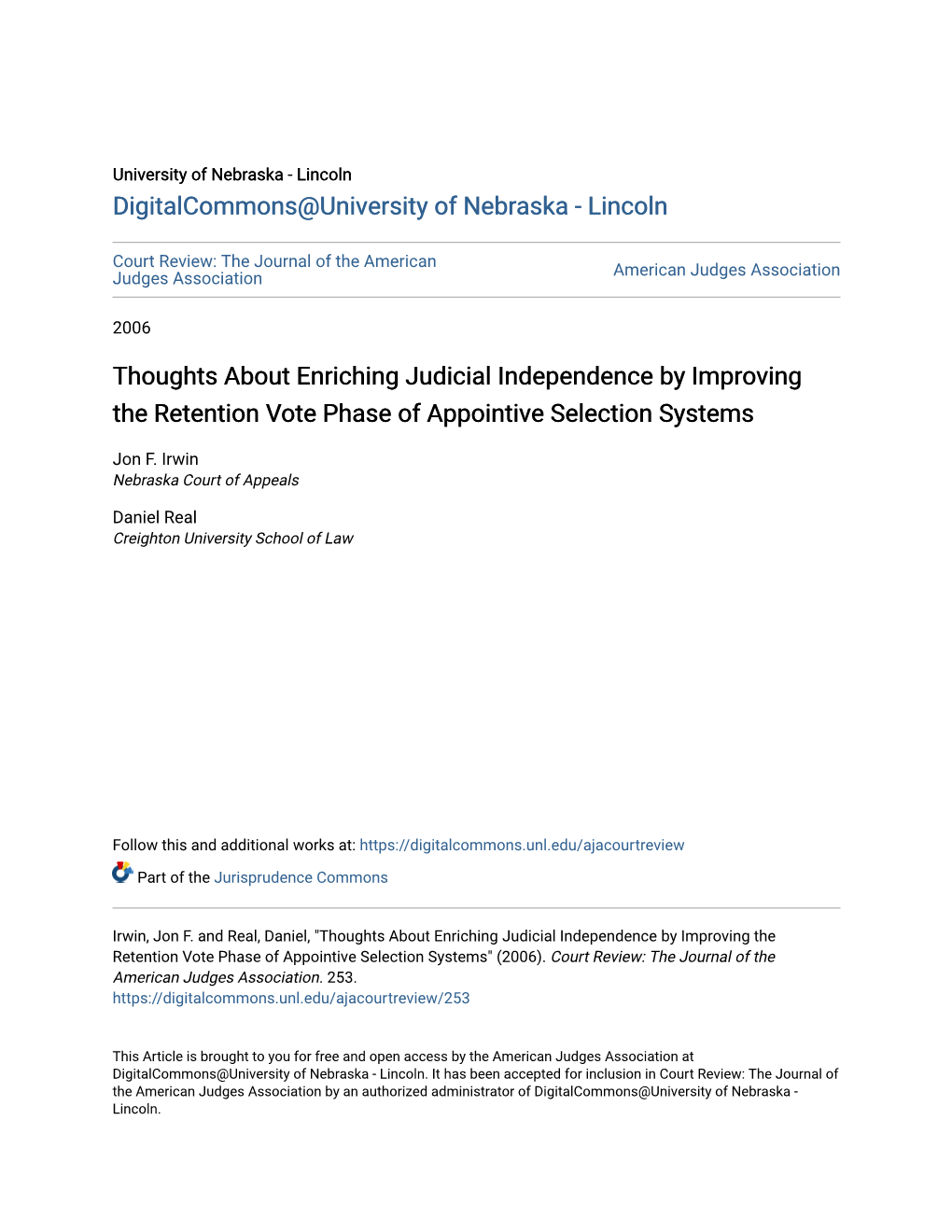 Thoughts About Enriching Judicial Independence by Improving the Retention Vote Phase of Appointive Selection Systems