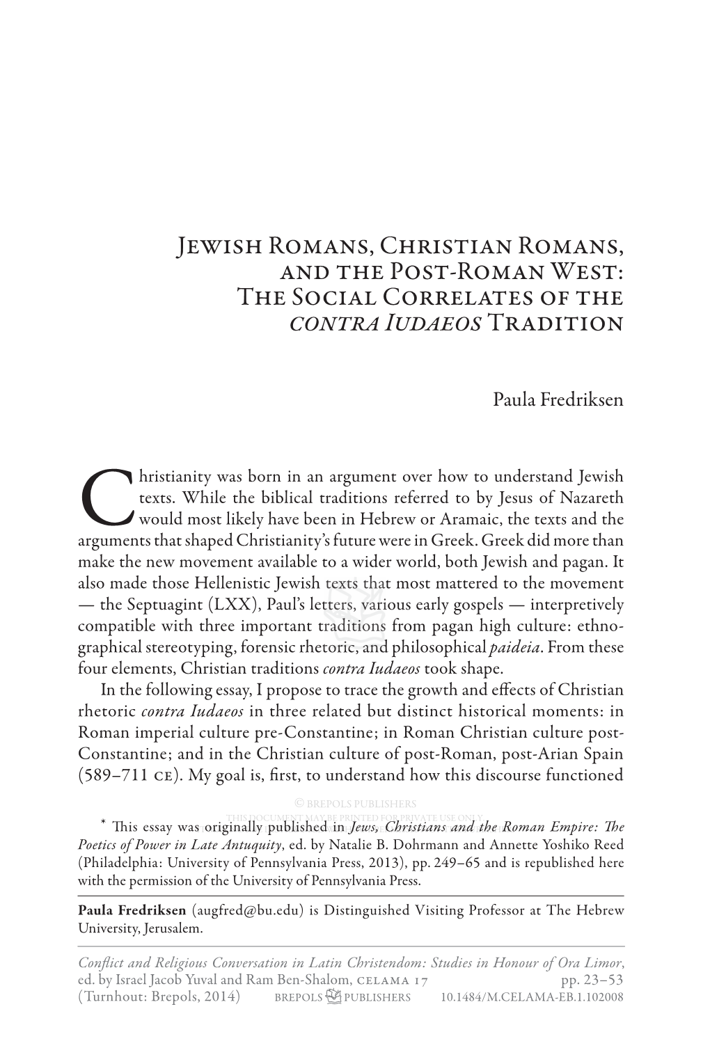 Conflict and Religious Conversation in Latin Christendom: Studies in Honour of Ora Limor, Ed