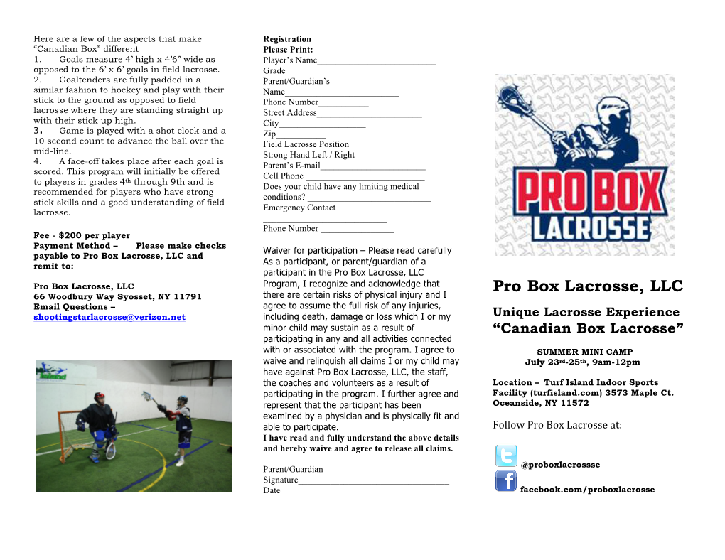 Pro Box Lacrosse, LLC and As a Participant, Or Parent/Guardian of a Remit To