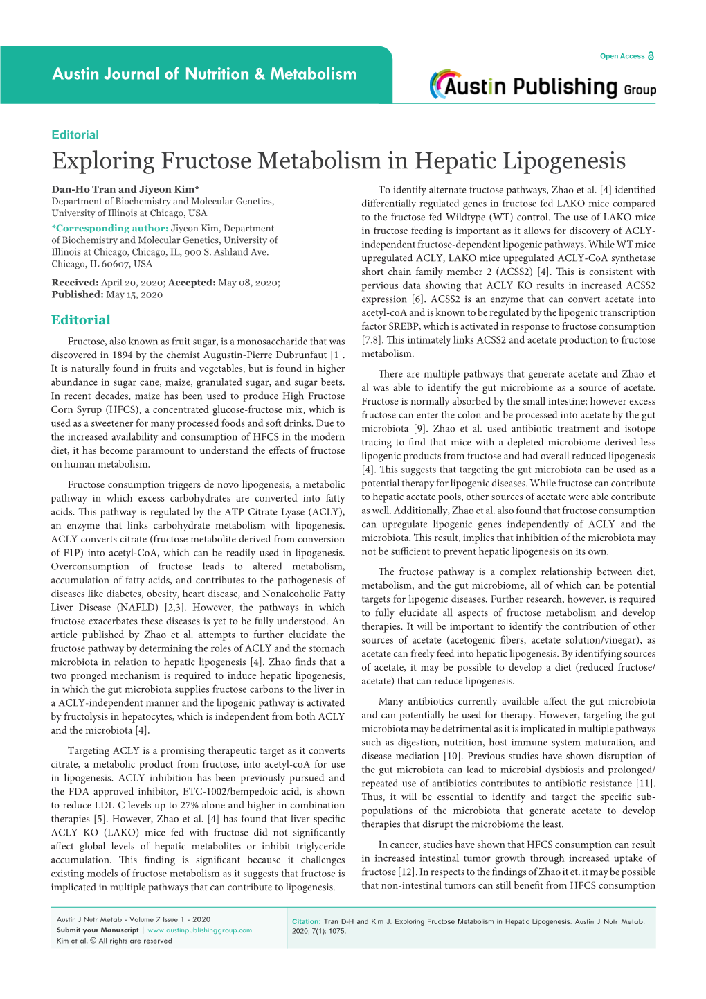 Exploring Fructose Metabolism in Hepatic Lipogenesis Dan-Ho Tran and Jiyeon Kim* to Identify Alternate Fructose Pathways, Zhao Et Al