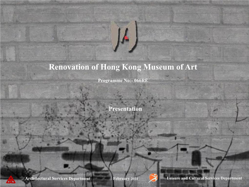 Renovation of Hong Kong Museum of Art
