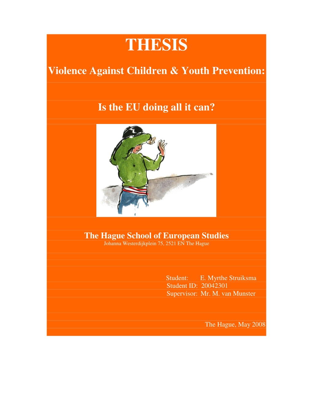 THESIS Violence Against Children & Youth Prevention