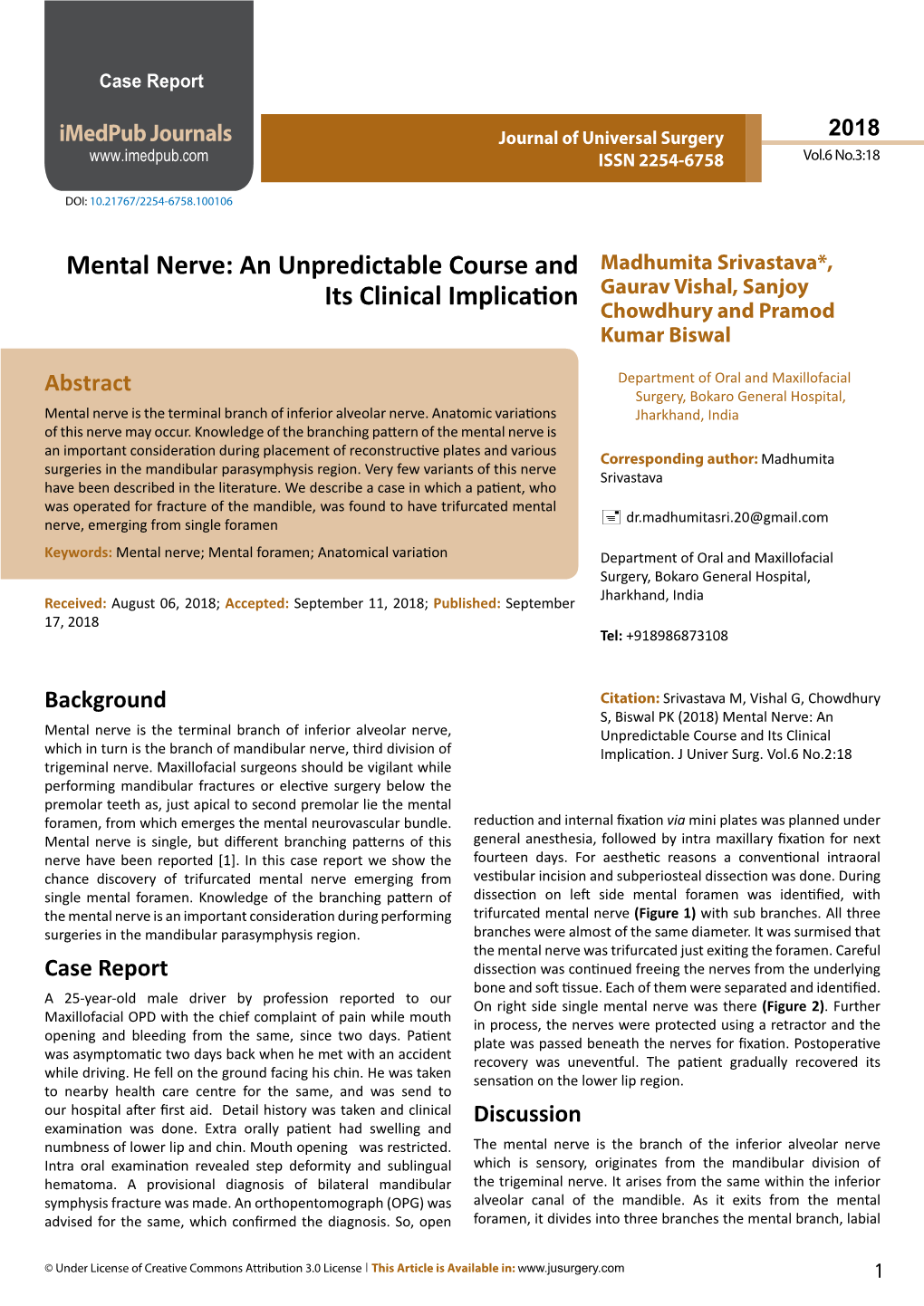 Mental Nerve: an Unpredictable Course and Its Clinical Implication