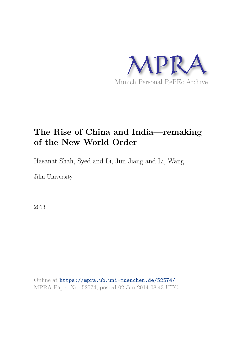 The Rise of China and India—Remaking of the New World Order
