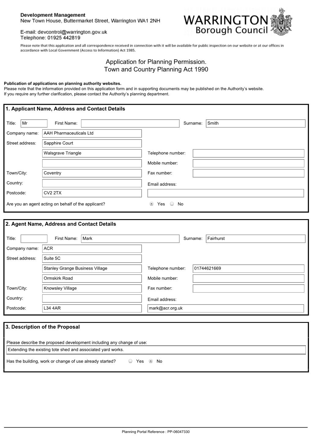 Application for Planning Permission. Town and Country Planning Act 1990