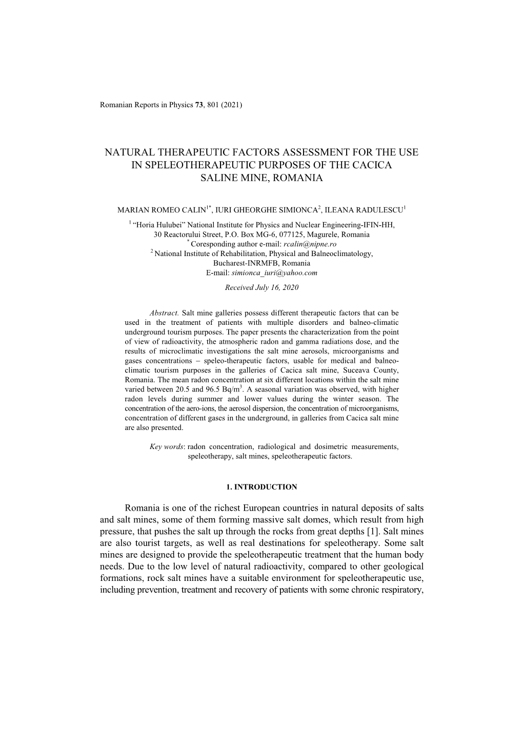 Natural Therapeutic Factors Assessment for the Use in Speleotherapeutic Purposes of the Cacica Saline Mine, Romania