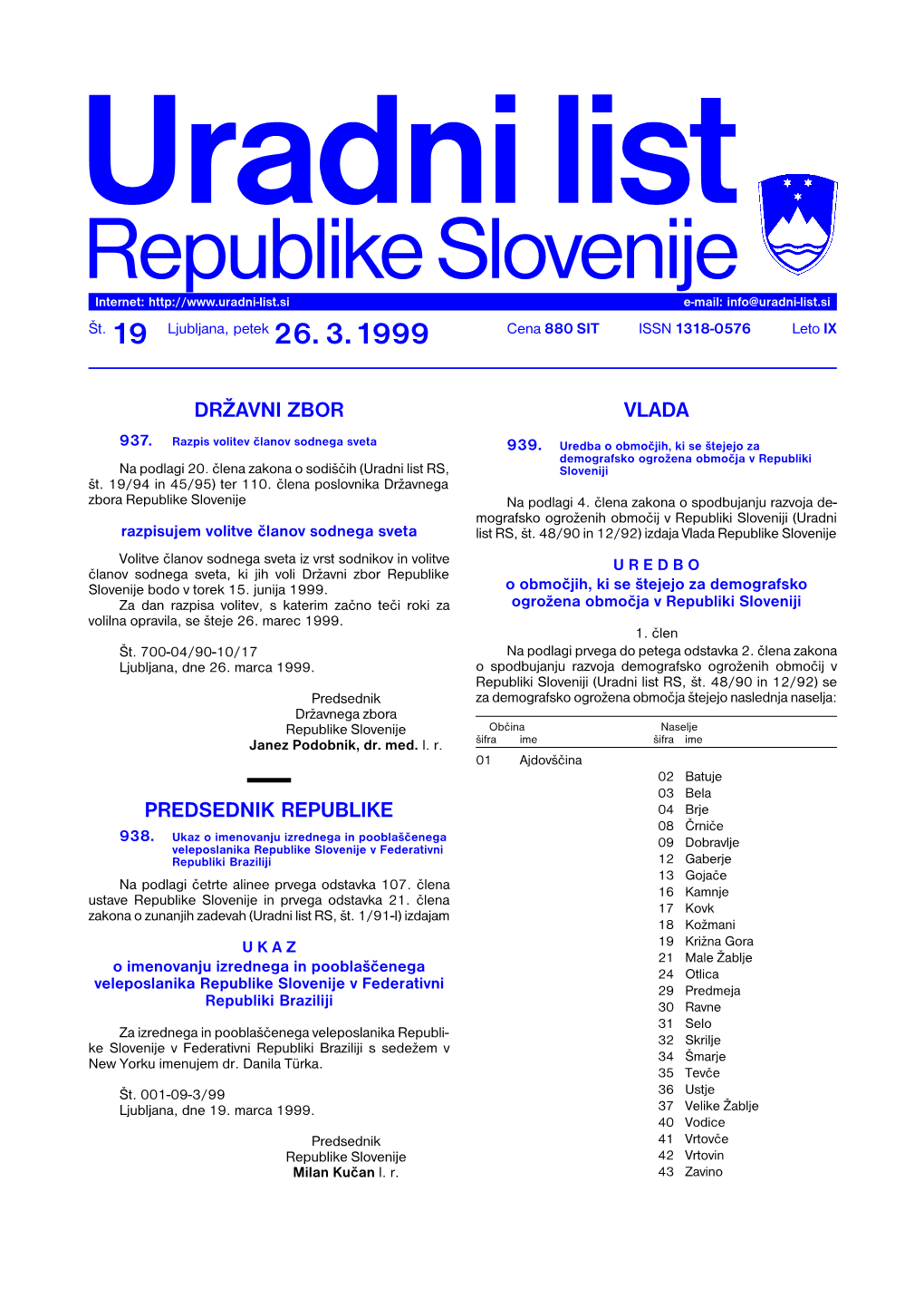 Republike Slovenije Internet: E-Mail: Info@Uradni-List.Si Št