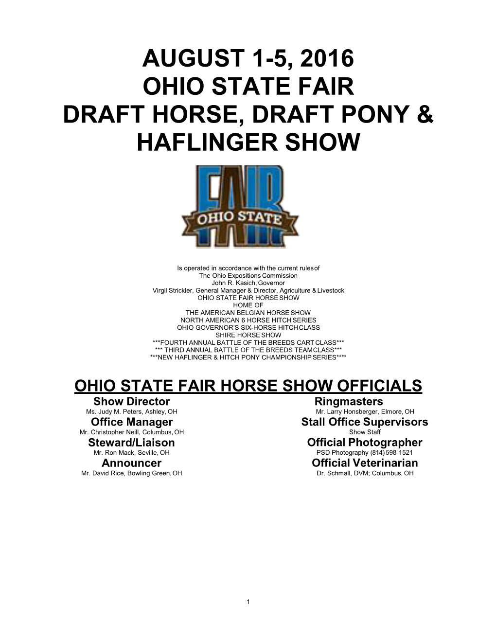 August 1-5, 2016 Ohio State Fair Draft Horse, Draft Pony & Haflinger Show