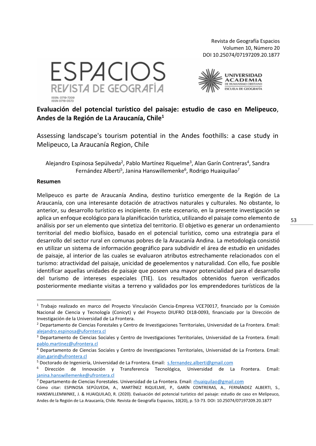 Evaluación Del Potencial Turístico Del Paisaje: Estudio De Caso En Melipeuco, Andes De La Región De La Araucanía, Chile1