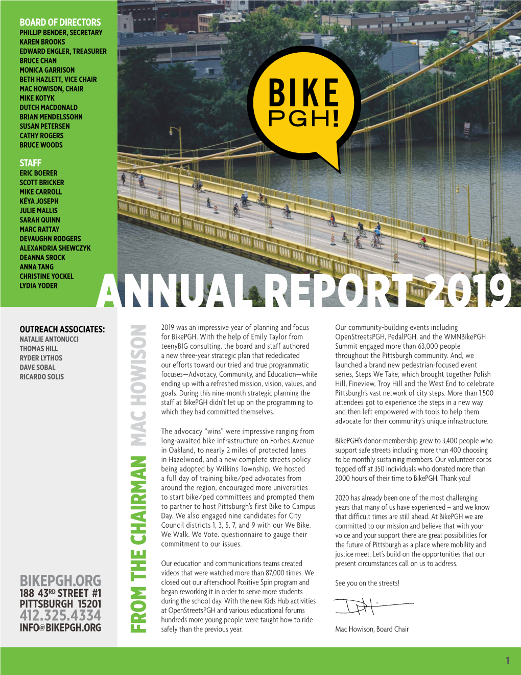 ANNUAL REPORT 2019 OUTREACH ASSOCIATES: 2019 Was an Impressive Year of Planning and Focus Our Community-Building Events Including NATALIE ANTONUCCI for Bikepgh