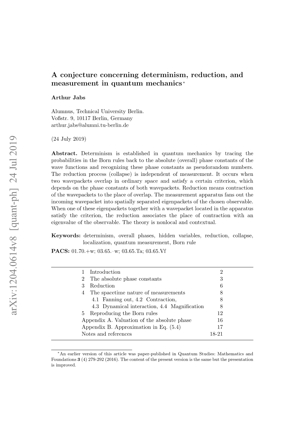 Arxiv:1204.0614V8 [Quant-Ph] 24 Jul 2019 5 Reproducing the Born Rules 12 Appendix A