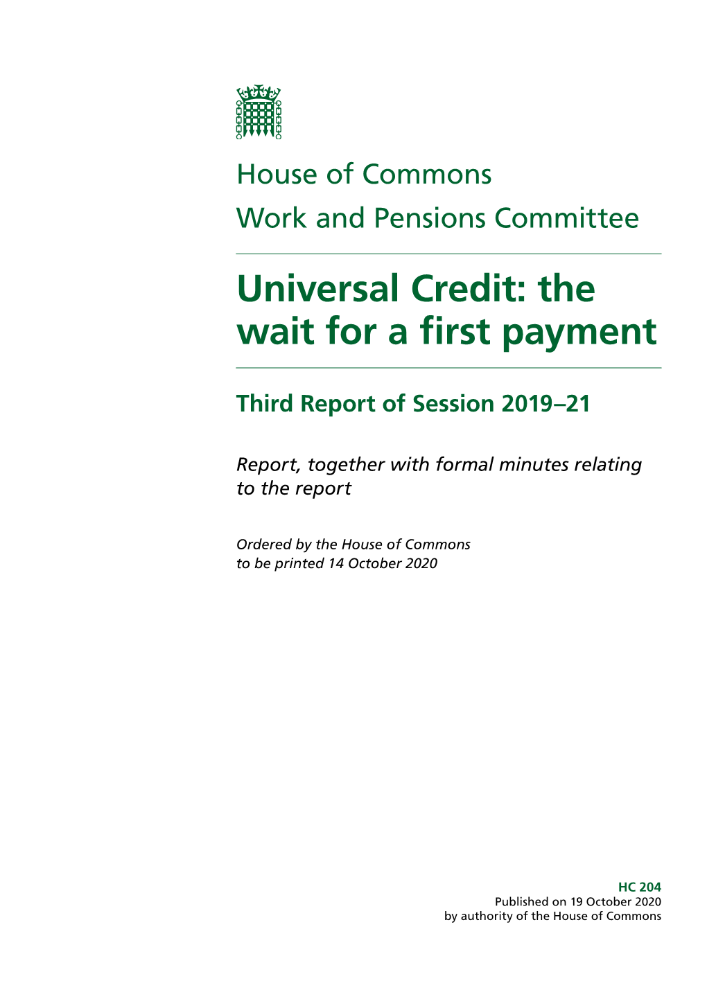Universal Credit: the Wait for a First Payment