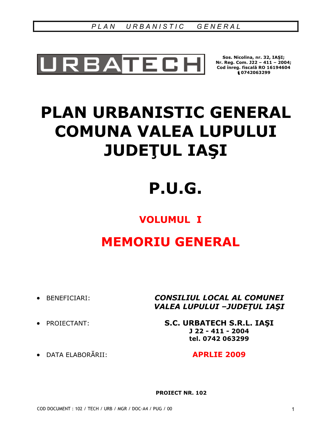 Plan Urbanistic General Comuna Valea Lupului Judeţul Iaşi