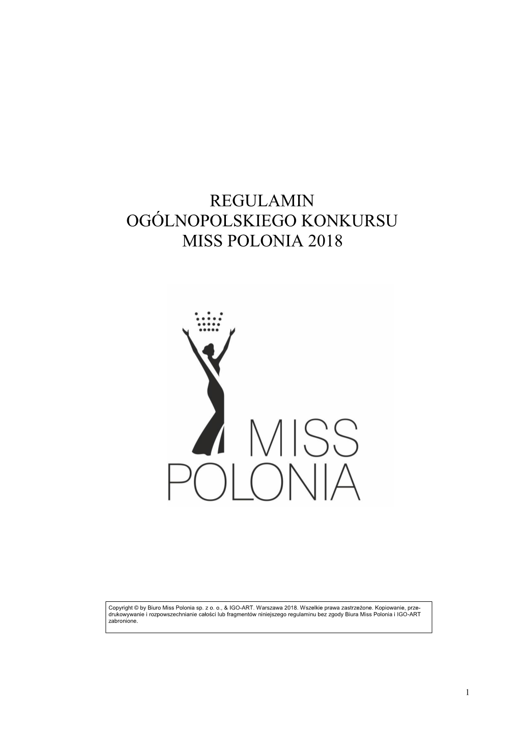 Regulamin Ogólnopolskiego Konkursu Miss Polonia 2018