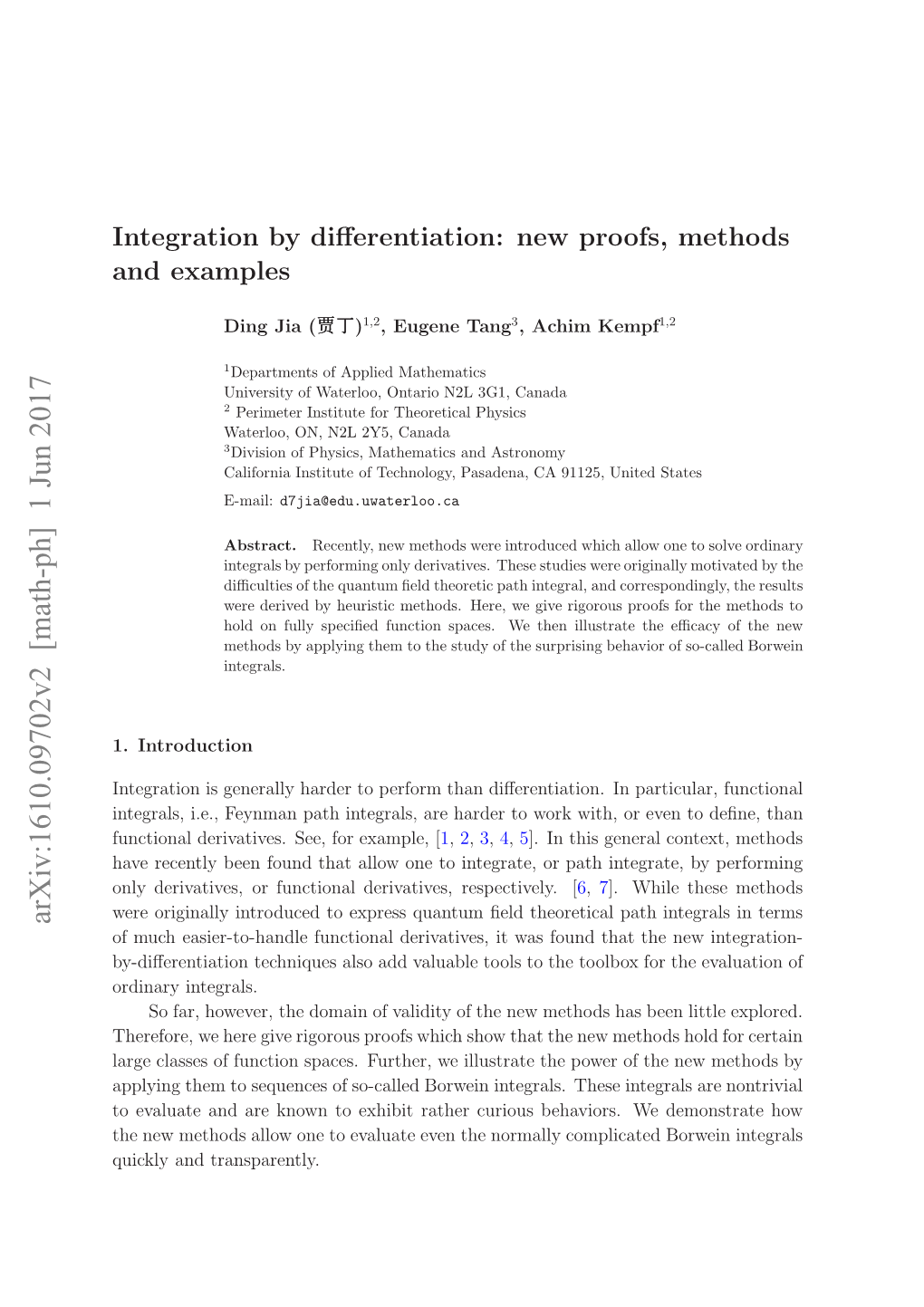 Integration by Differentiation: New Proofs, Methods and Examples