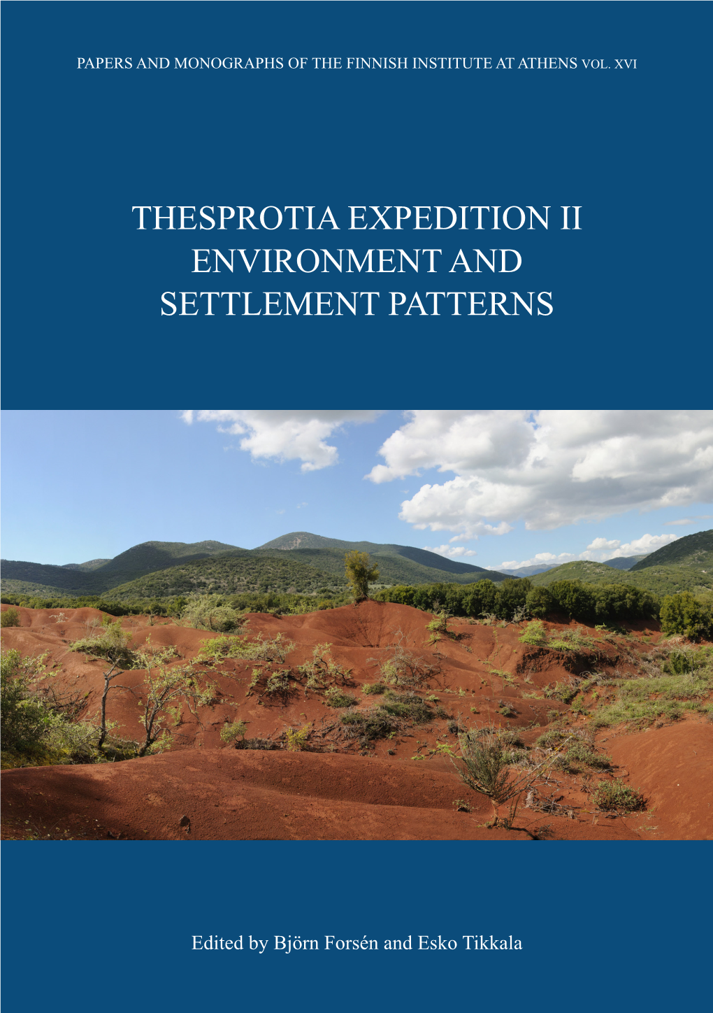 Thesprotia Expedition Ii Environment and Settlement Patterns