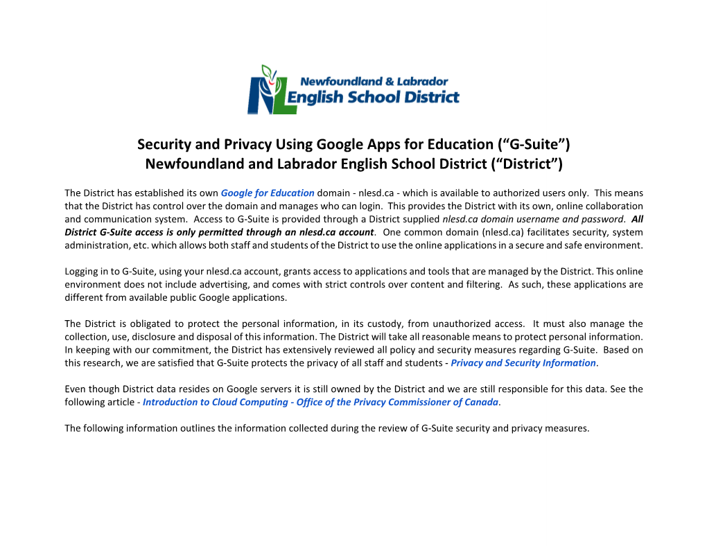 Security and Privacy Using Google Apps for Education (“G-Suite”) Newfoundland and Labrador English School District (“District”)