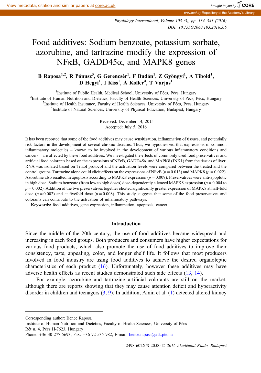 Food Additives: Sodium Benzoate, Potassium Sorbate, Azorubine, and Tartrazine Modify the Expression of Nfκb, Gadd45α, and MAPK8 Genes