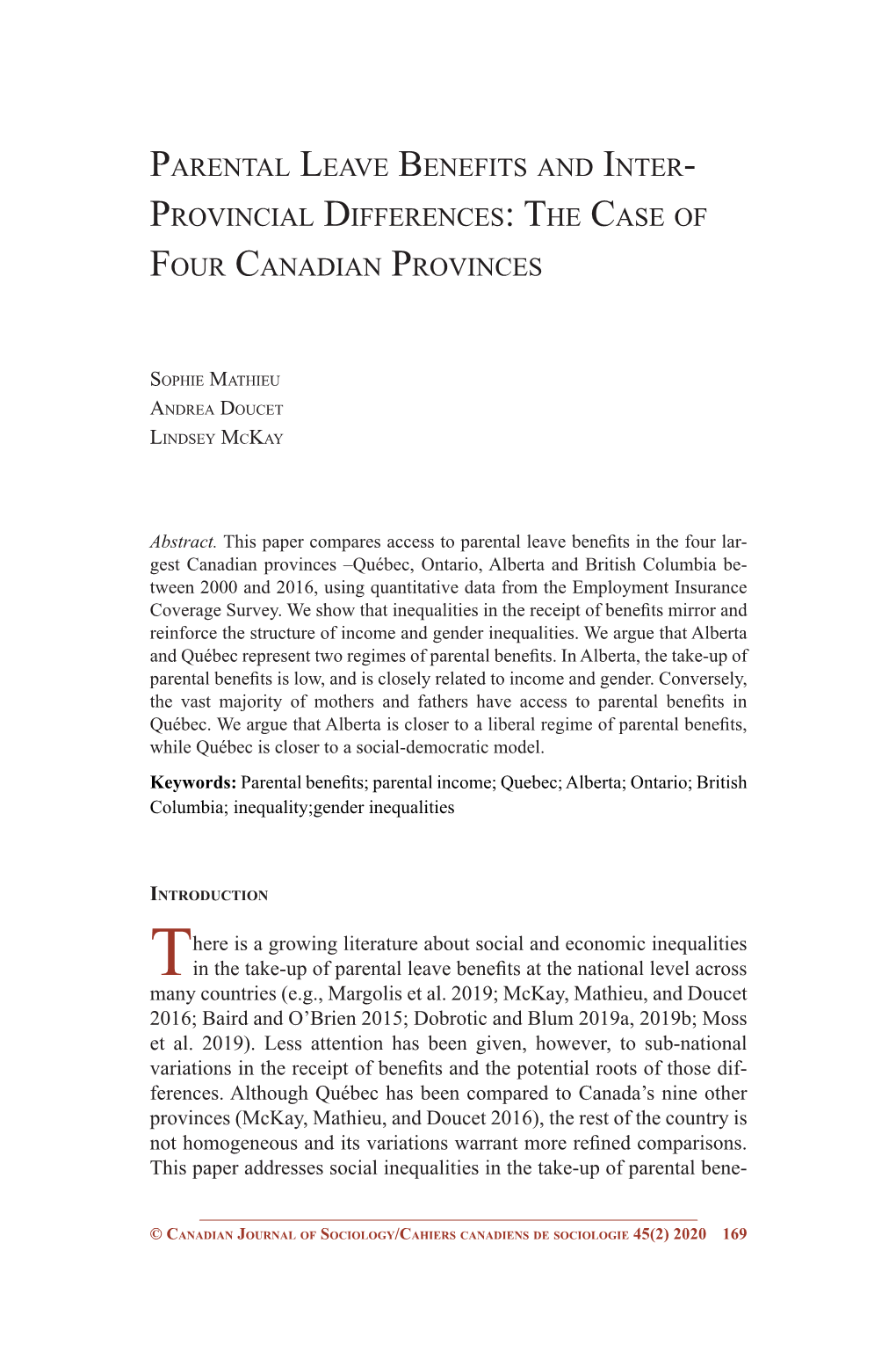 Parental Leave Benefits and Inter- Provincial Differences: the Case of Four Canadian Provinces