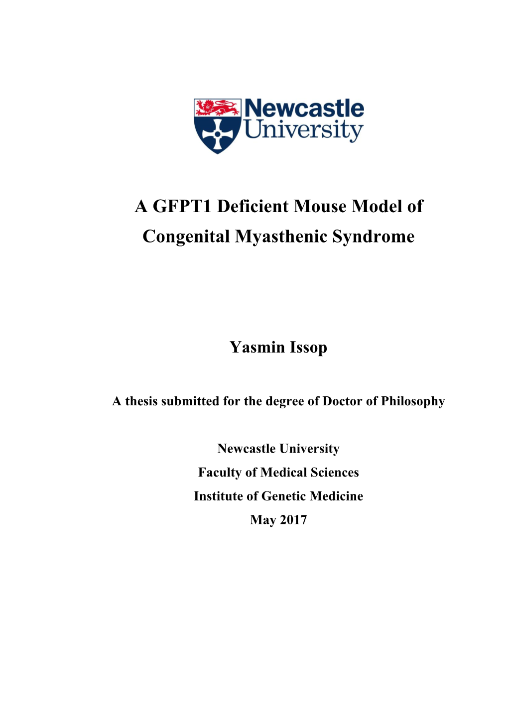 A GFPT1 Deficient Mouse Model of Congenital Myasthenic Syndrome