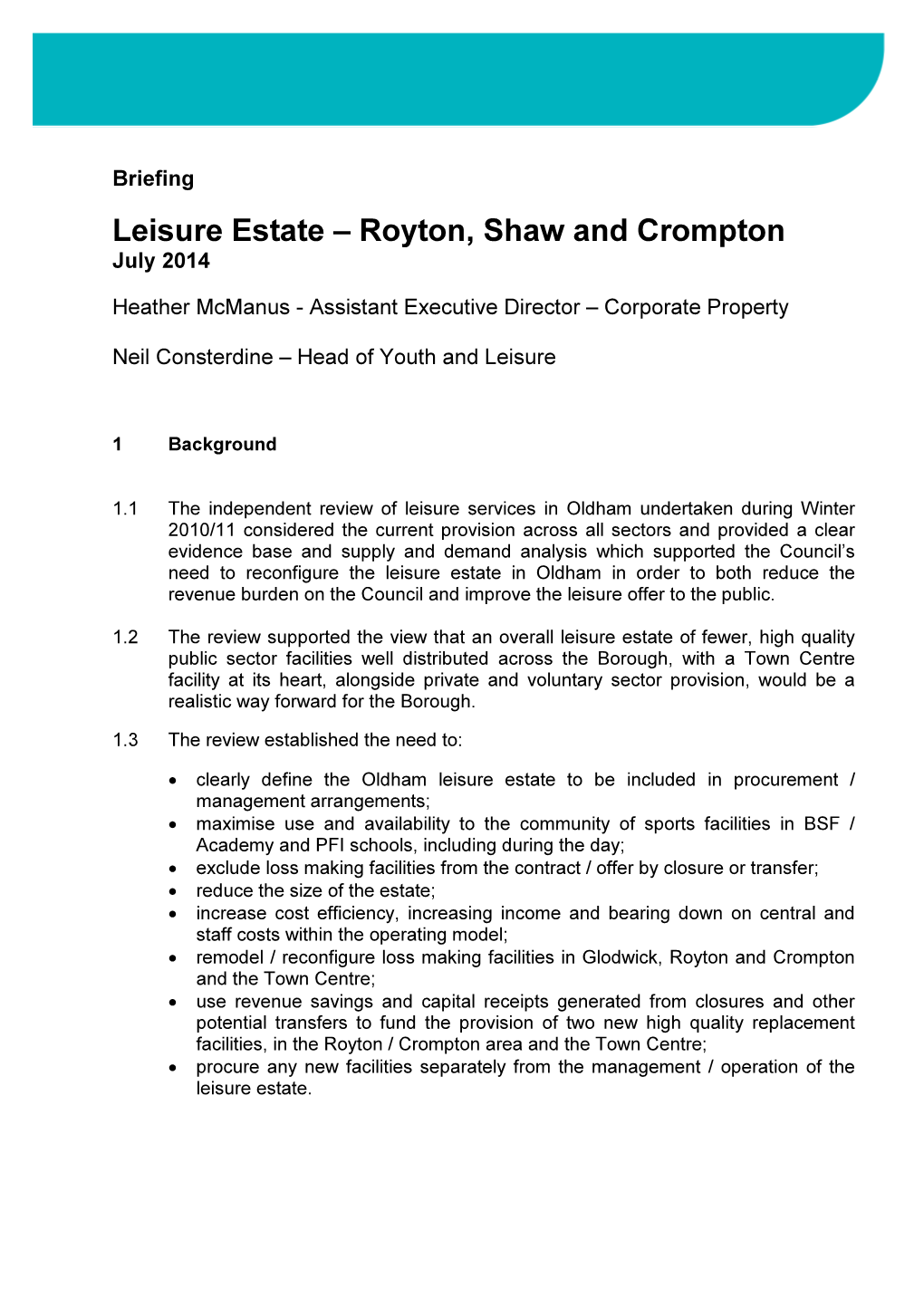 Leisure Estate – Royton, Shaw and Crompton July 2014