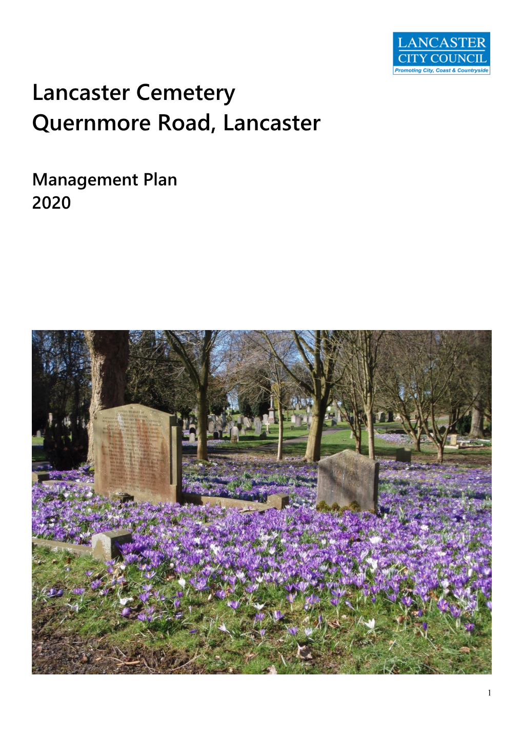 View the Lancaster Cemetery Management Plan (PDF)