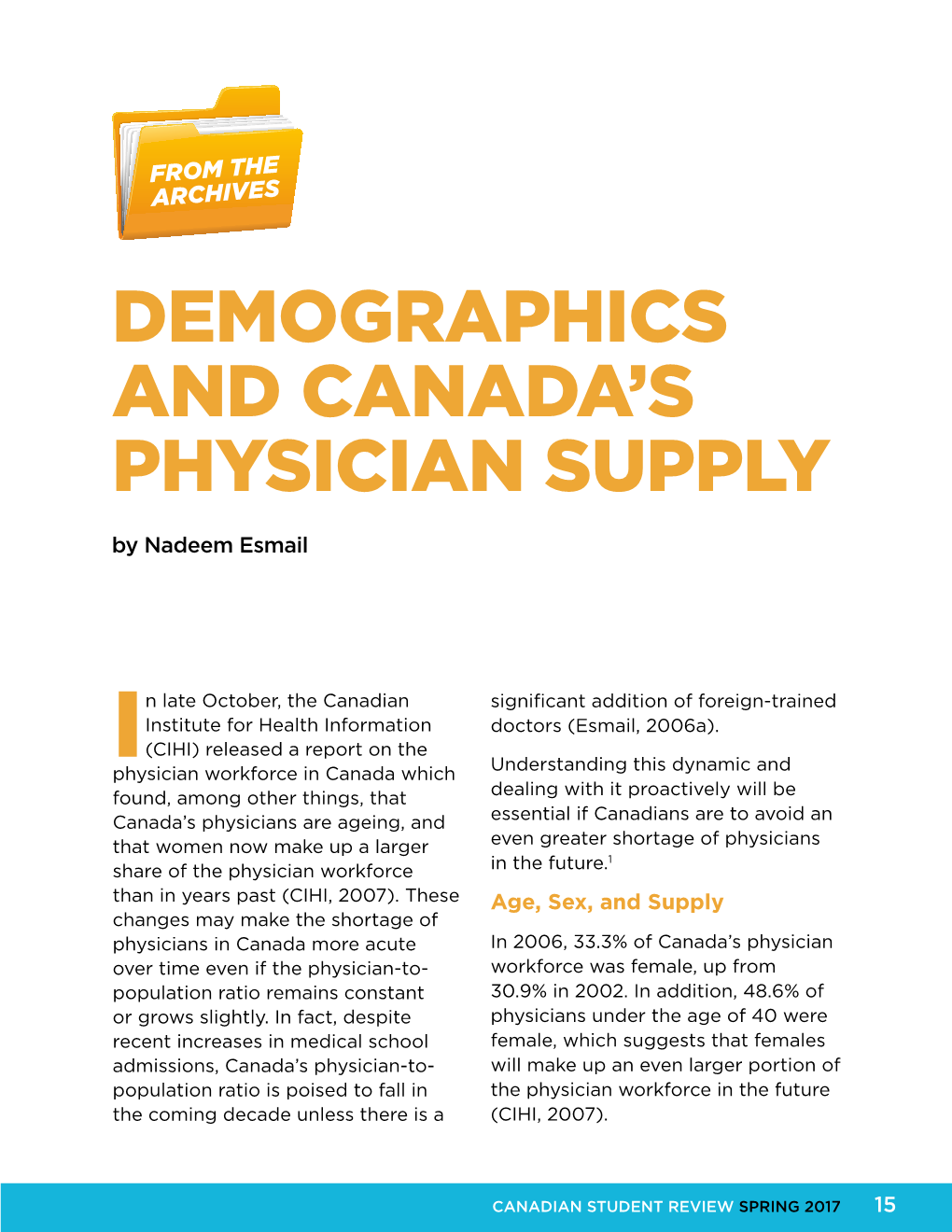 Demographics and Canada's Physician Supply