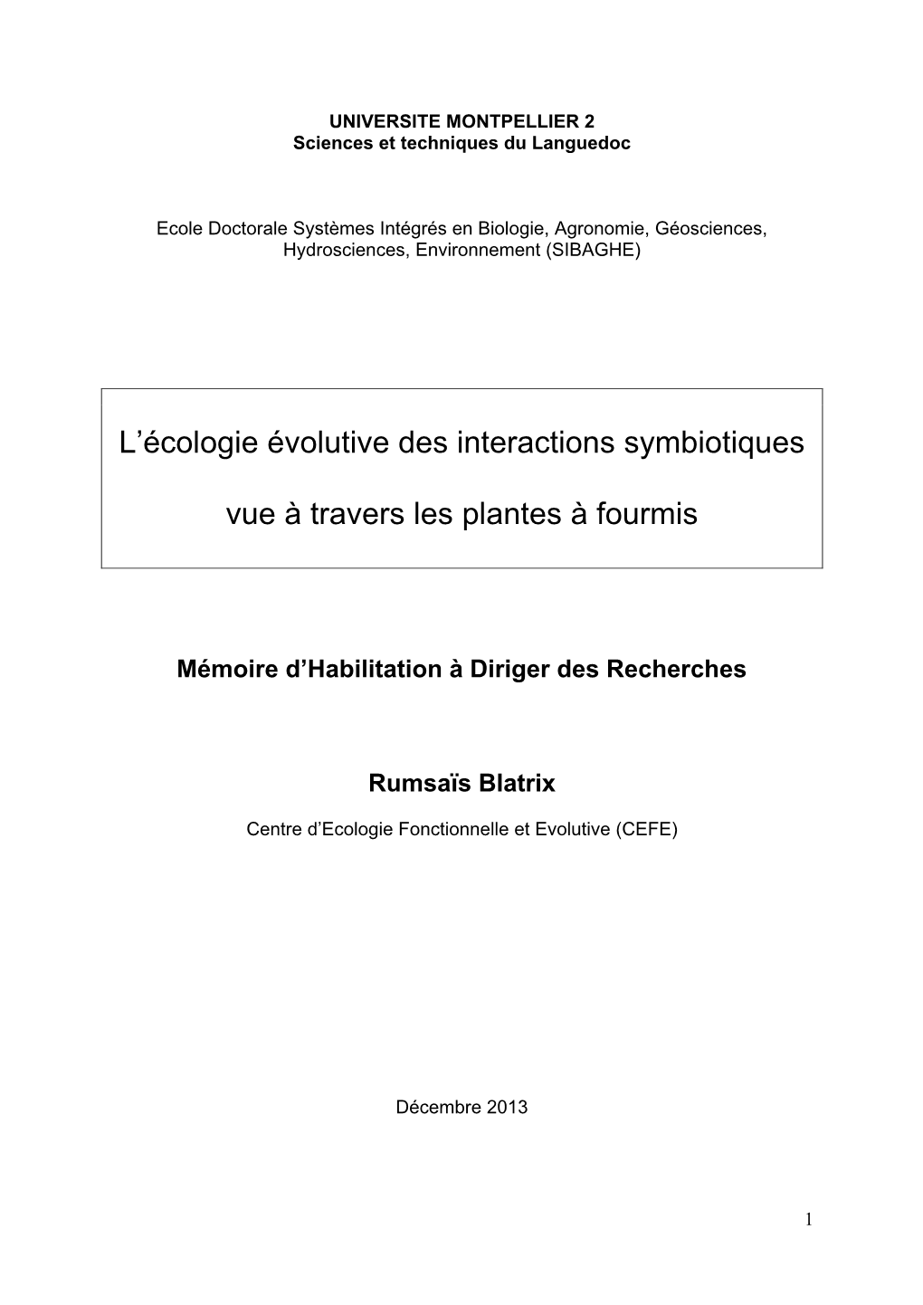 L'écologie Évolutive Des Interactions Symbiotiques Vue À Travers Les