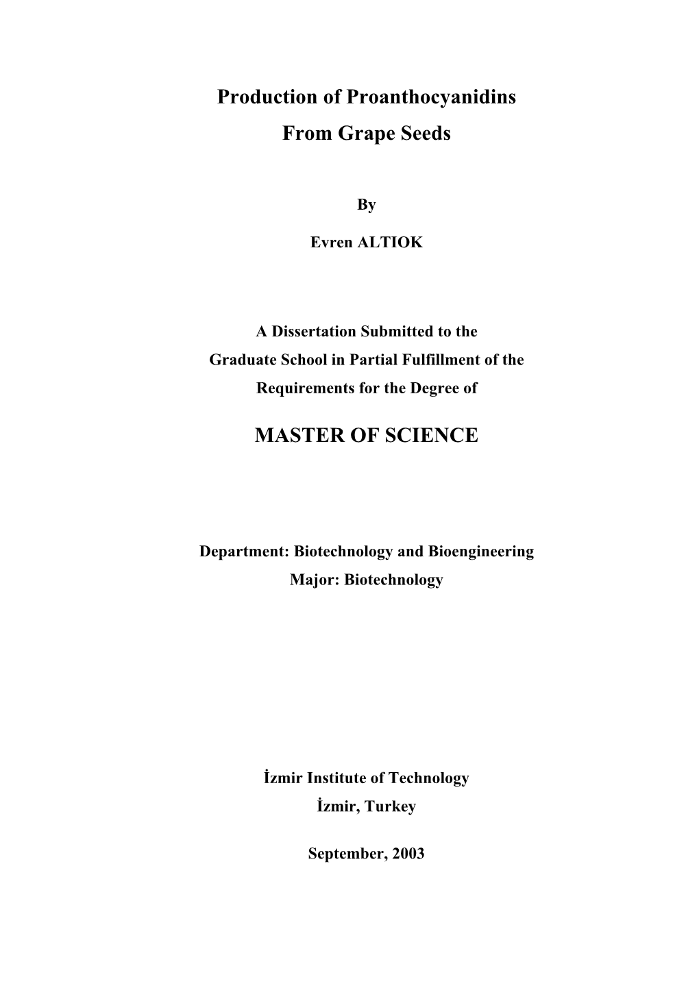 Production of Proanthocyanidins from Grape Seeds