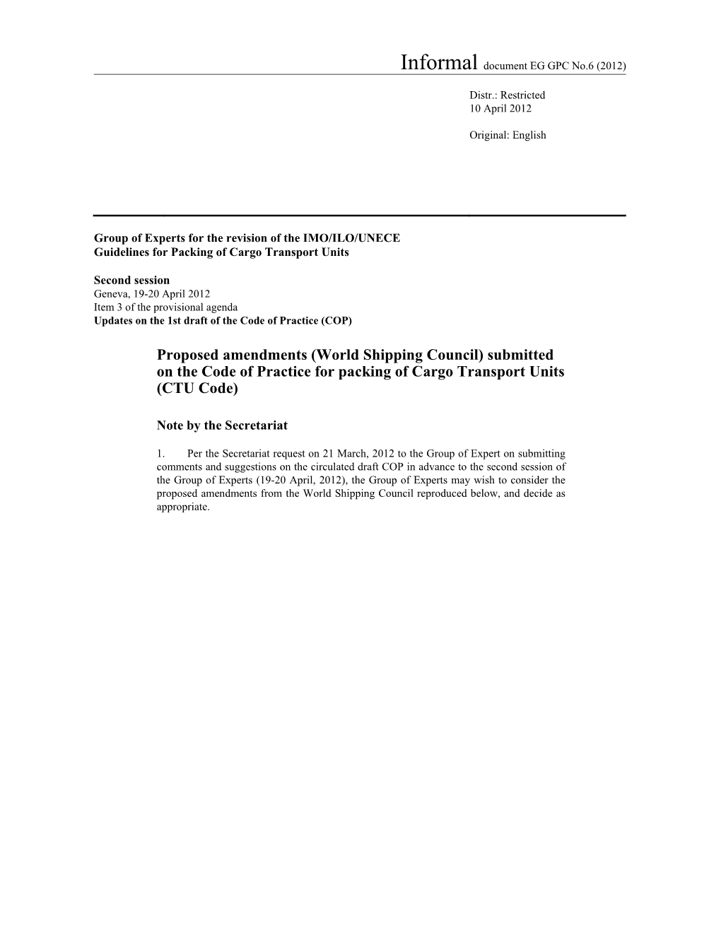 Submitted on the Code of Practice for Packing of Cargo Transport Units (CTU Code)