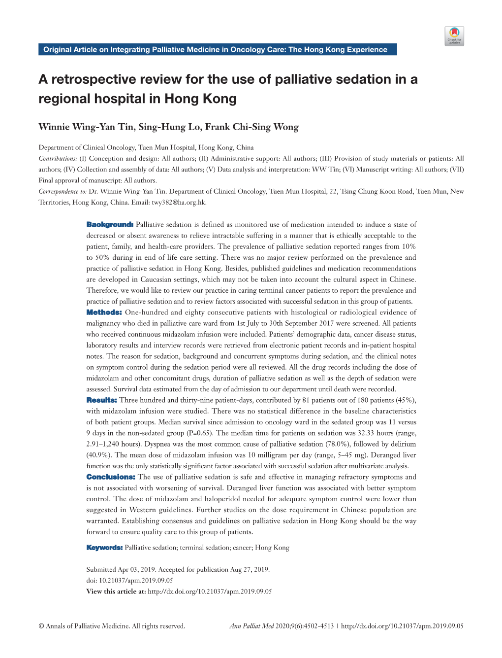 A Retrospective Review for the Use of Palliative Sedation in a Regional Hospital in Hong Kong