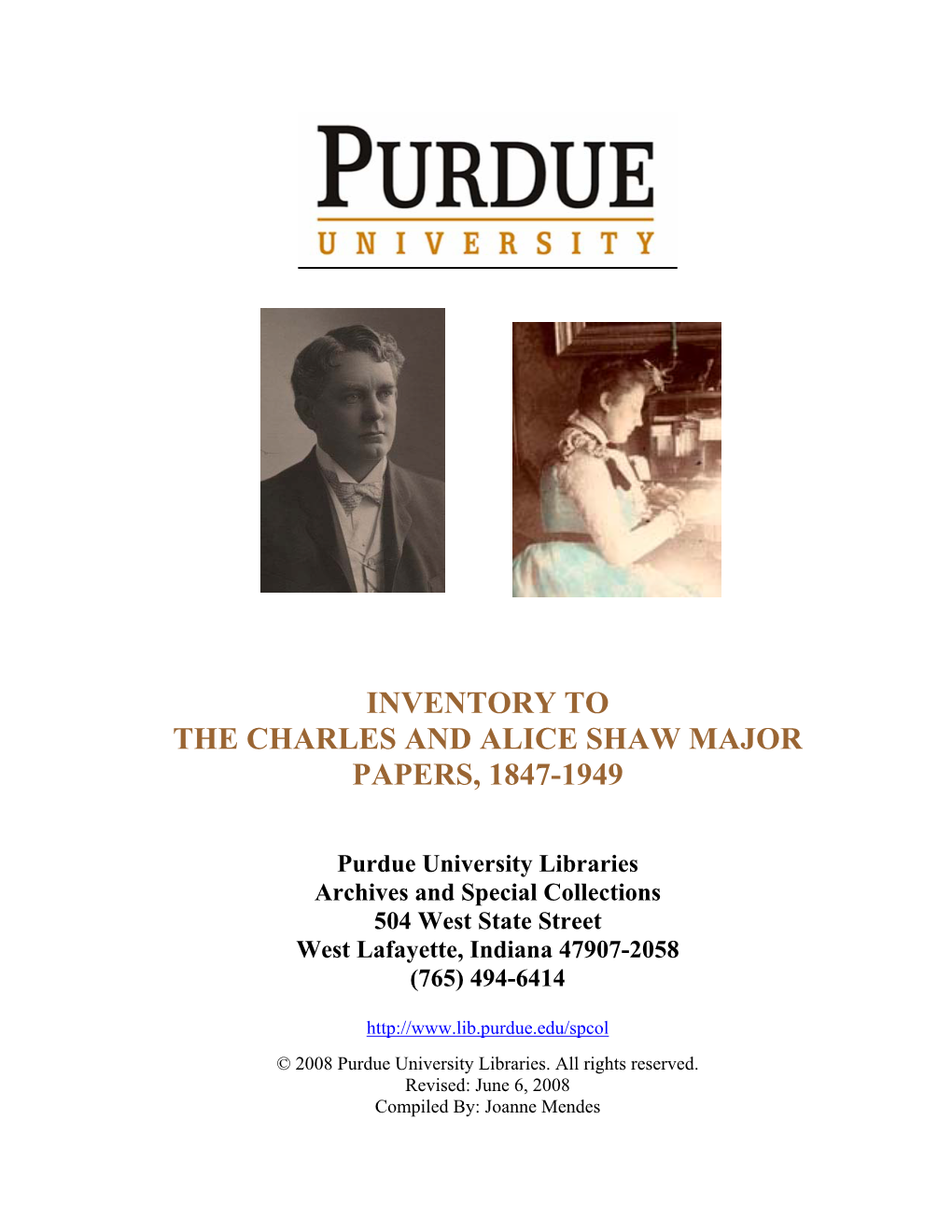 Inventory to the Charles and Alice Shaw Major Papers, 1847-1949