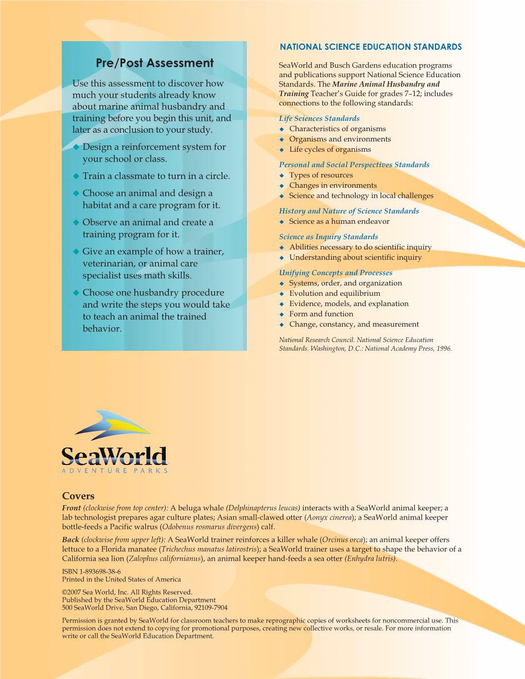 Pre/Post Assessment Seaworld and Busch Gardens Education Programs and Publications Support National Science Education Use This Assessment to Discover How Standards
