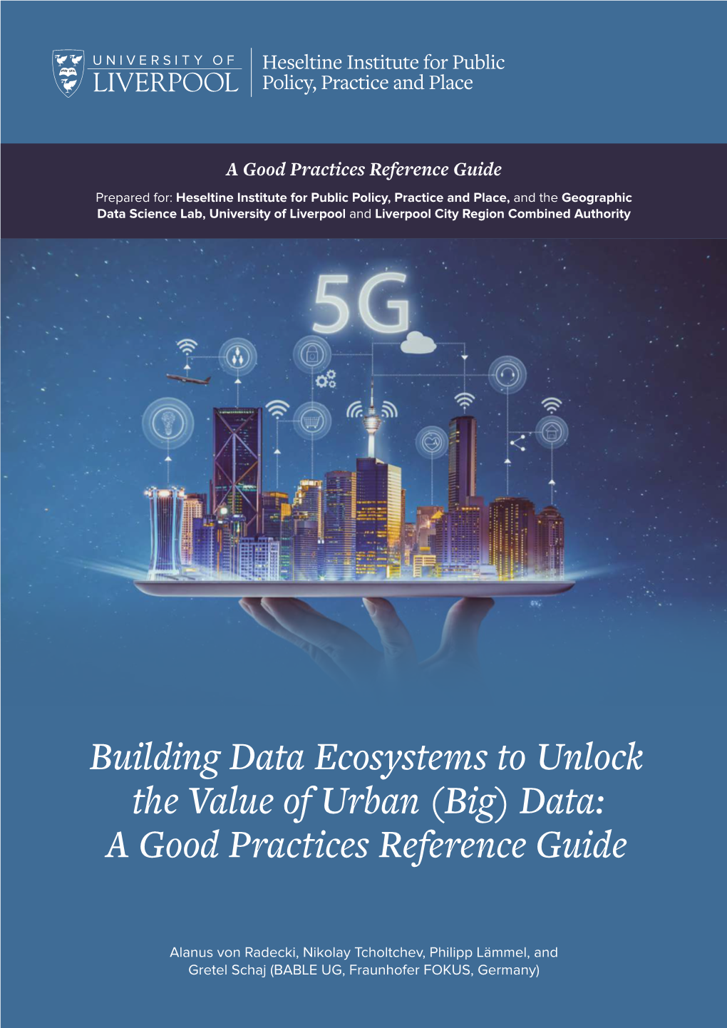 Building Data Ecosystems to Unlock the Value of Urban (Big) Data: a Good Practices Reference Guide