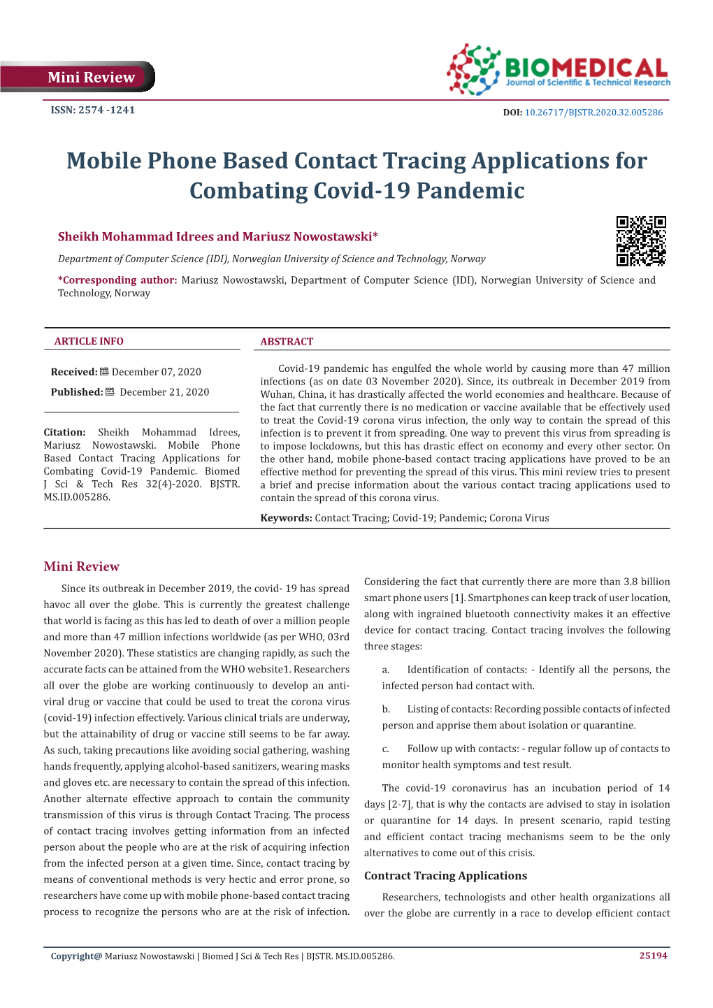 Mobile Phone Based Contact Tracing Applications for Combating Covid-19 Pandemic